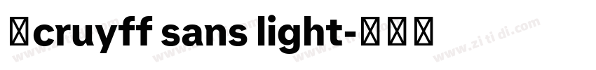 用cruyff sans light字体转换 用cruyff sans light字体转换